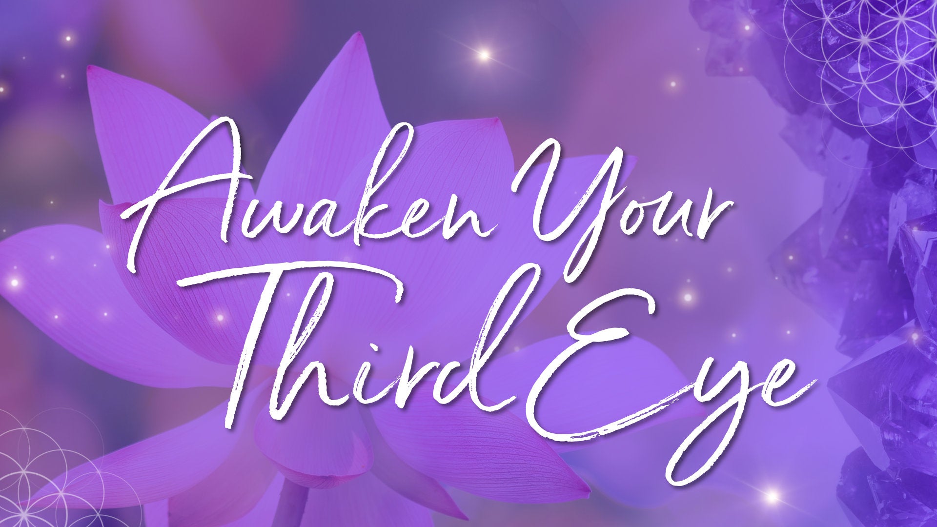 Awaken Your Third Eye Online Course