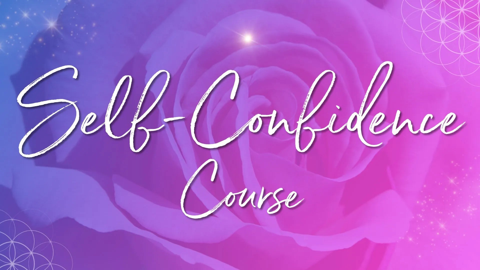 Self-Confidence Course